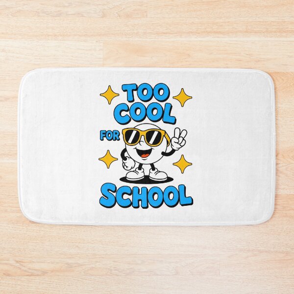Item preview, TOO COOL FOR SCHOOL designed and sold by jkrphoto.