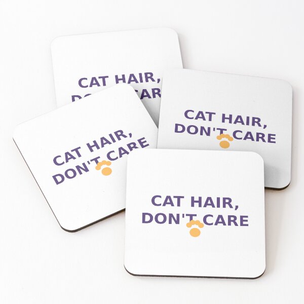 Item preview, Cat Hair Don't Care Funny Quote designed and sold by Gehanefathi.
