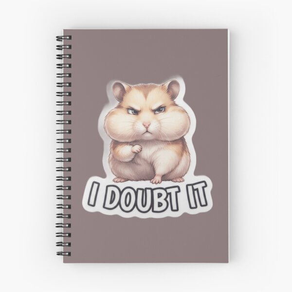 Item preview, Sarcastic hamster with the message "I Doubt It" designed and sold by Purpleclomb.