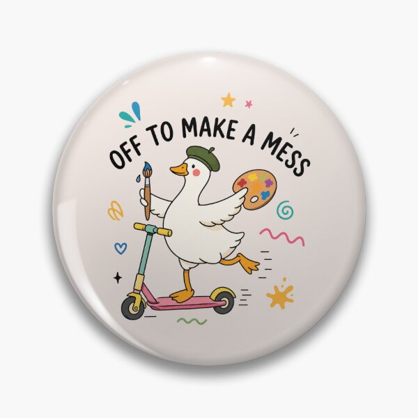 Item preview, Off To Make A Mess, Artist Goose, Funny Painter, Cute, Art Student, Painting Lover, Art Teacher designed and sold by Sprinkle12345.