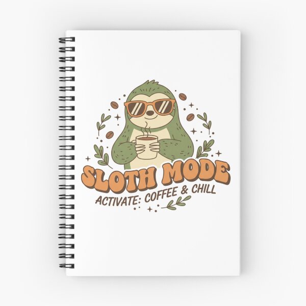 Item preview, Sloth Mode – Activate: Coffee & Chill Funny Sloth designed and sold by PT PROJECT.