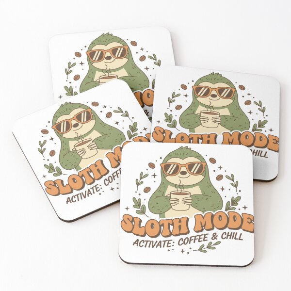 Item preview, Sloth Mode – Activate: Coffee & Chill Funny Sloth designed and sold by PT PROJECT.