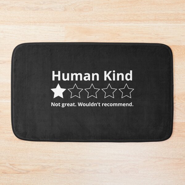 Item preview, Human Kind Not Great Would Not Recommend designed and sold by monika-arthing.