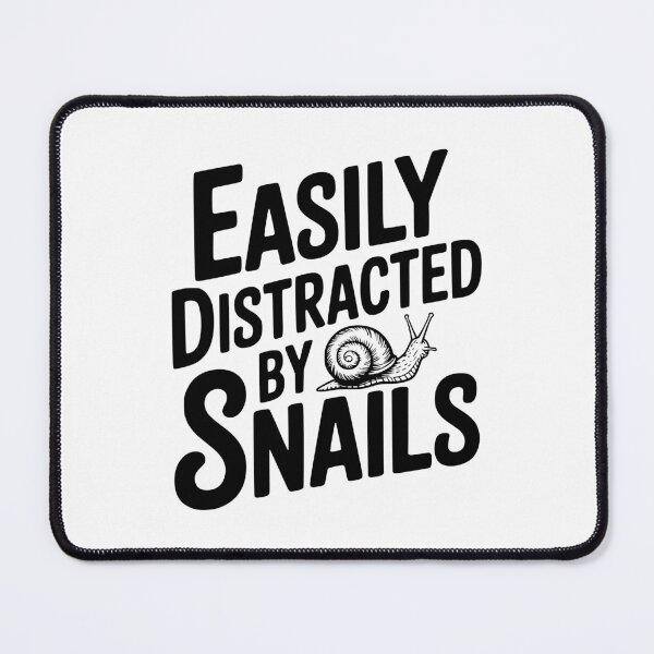 Item preview, Easily Distracted By Snails designed and sold by Frank Ring.