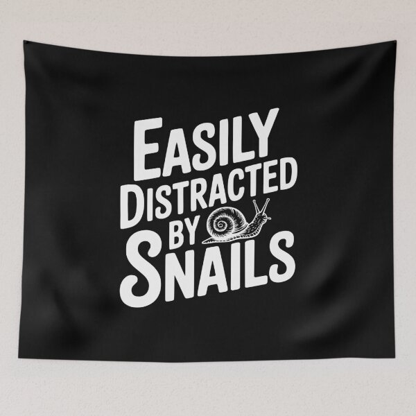Item preview, Easily Distracted By Snails designed and sold by Frank Ring.