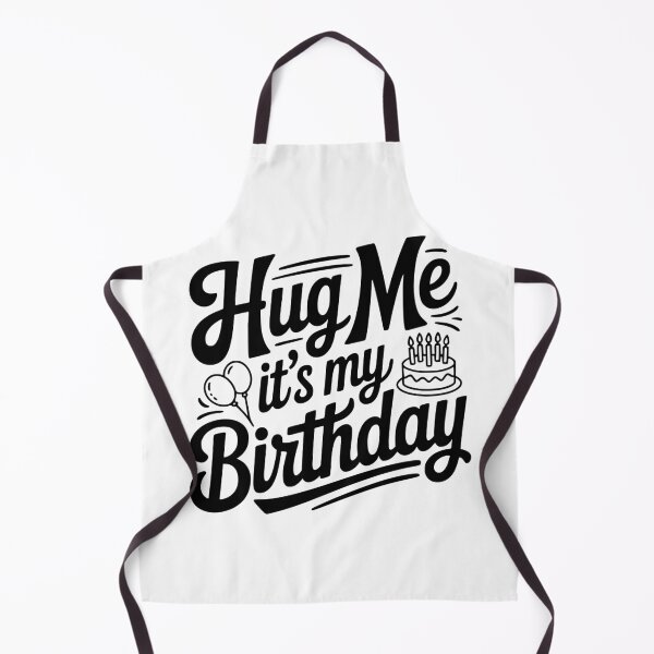 Item preview, Hug Me It's My Birthday designed and sold by Frank Ring.