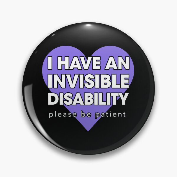 Item preview, I Have An Invisibile Disability Please Be Patient Violet Heart designed and sold by Welldoh.