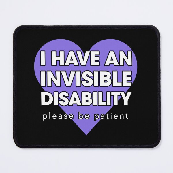 Item preview, I Have An Invisibile Disability Please Be Patient Violet Heart designed and sold by Welldoh.