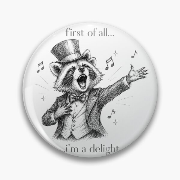 Item preview, First Of All Im A Delight Singing Raccoon Sketch Illustration designed and sold by GibasVisuals.