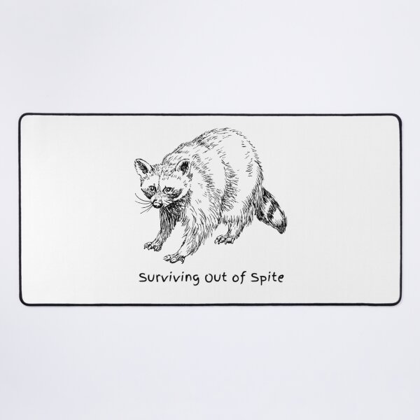 Item preview, Surviving out of Spite designed and sold by ophord.