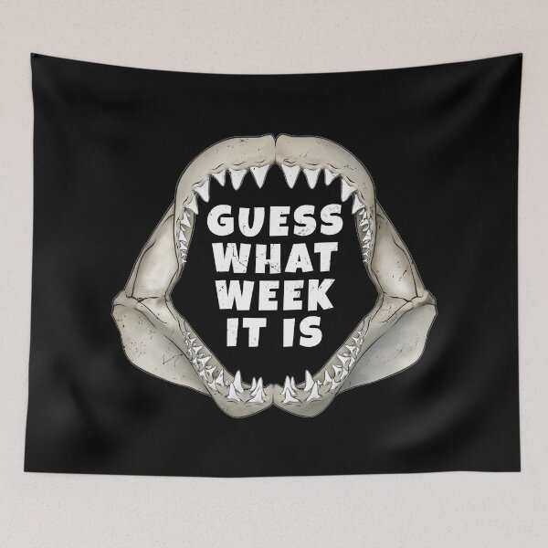 Item preview, Great White Shark Jaws Guess What Week it is designed and sold by NicGrayGraphic.