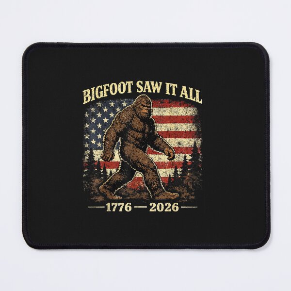 Item preview, Bigfoot Saw It All 250 Years 1776 2026 4th of July Men Women designed and sold by FrankIsabel.