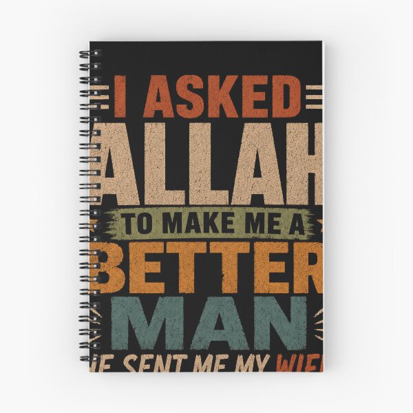 Item preview, I Asked Allah To Make Me A Better Man He Sent Me My Wife Muslim Husband Marriage Humor designed and sold by RetroMini2026.