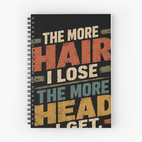 Item preview, The More Hair I Lose The More Head I Get Funny Balding Men Humor designed and sold by RetroMini2026.