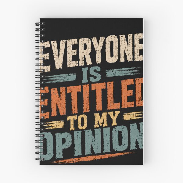Item preview, Everyone Is Entitled To My Opinion Sarcastic Humor Witty Quote Opinionated Person designed and sold by RetroMini2026.