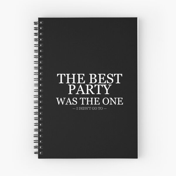 Item preview, The Best Party Was The One I Didnt Go To designed and sold by LowKesDesigns.