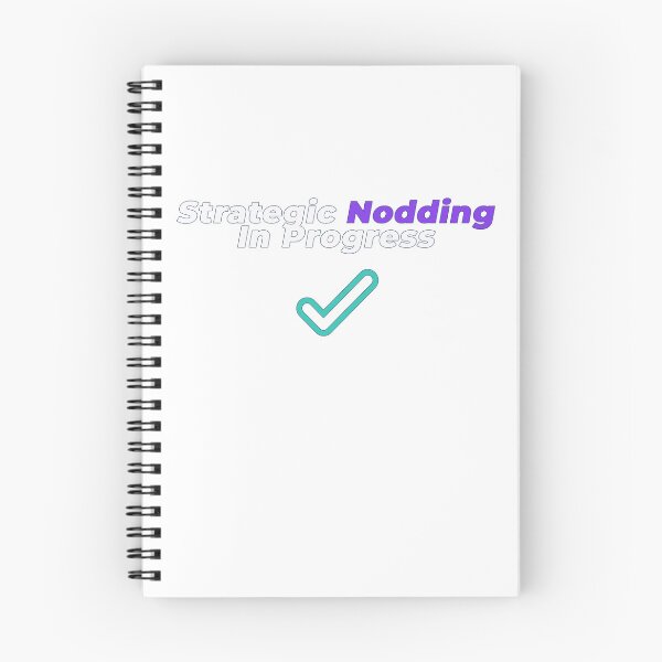 Item preview, Strategic Nodding In Progress | Funny Meeting Humour Design designed and sold by NeuroShirts.
