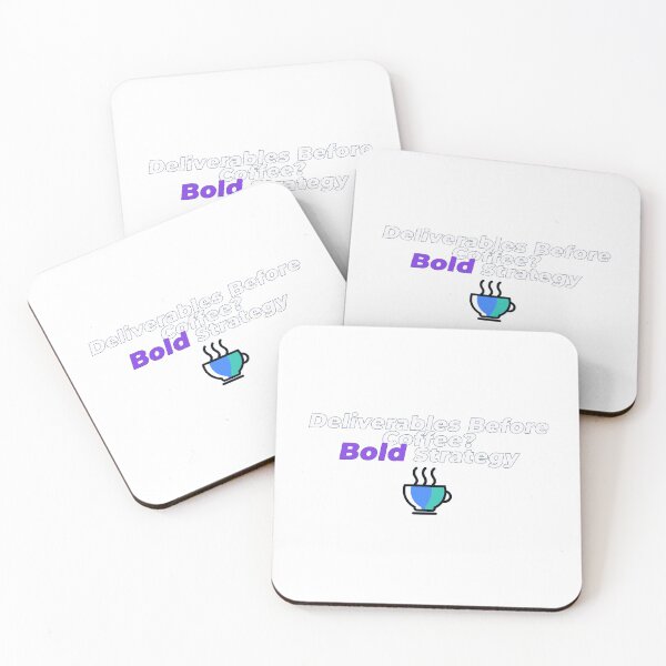 Item preview, Deliverables Before Coffee? Bold Strategy | Corporate Humour T-Shirt designed and sold by NeuroShirts.