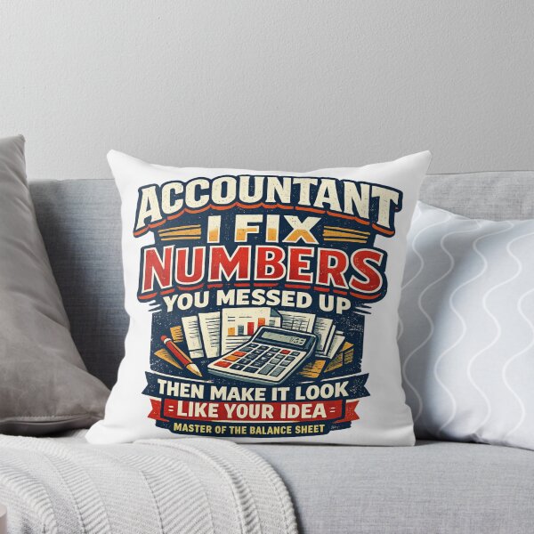 Item preview, Accountant I Fix Numbers Then Make It Look Like Your Idea Funny Vintage T-Shirt designed and sold by D.Shop.