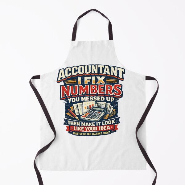 Item preview, Accountant I Fix Numbers Then Make It Look Like Your Idea Funny Vintage T-Shirt designed and sold by D.Shop.
