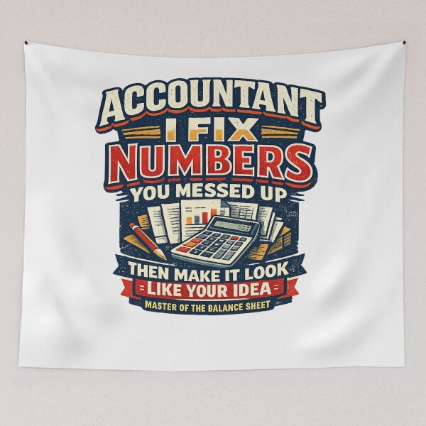 Item preview, Accountant I Fix Numbers Then Make It Look Like Your Idea Funny Vintage T-Shirt designed and sold by D.Shop.
