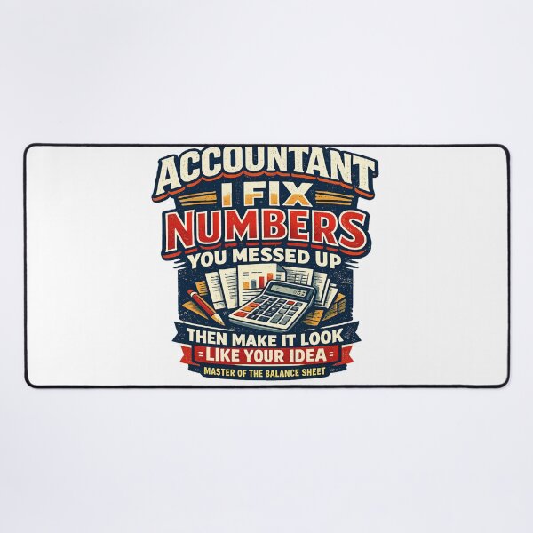 Item preview, Accountant I Fix Numbers Then Make It Look Like Your Idea Funny Vintage T-Shirt designed and sold by D.Shop.
