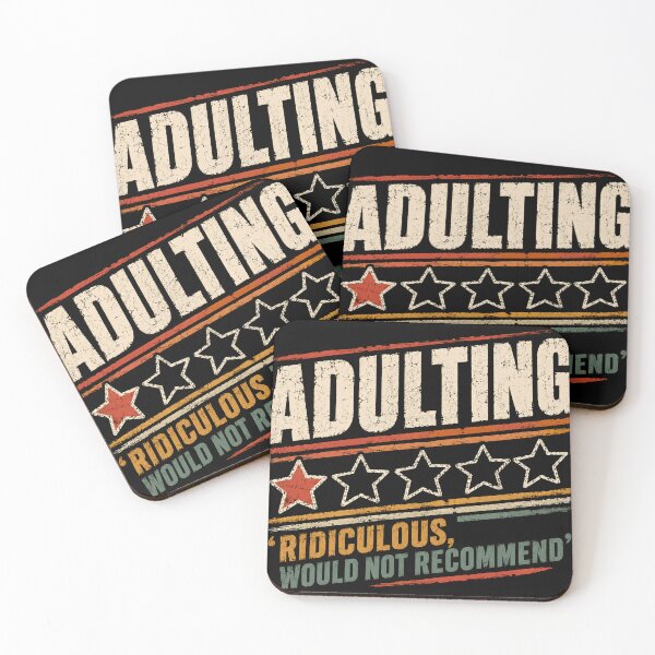 Item preview, Adulting Ridiculous Would Not Recommend Funny Sarcastic Millennial Humor designed and sold by RetroMini2026.