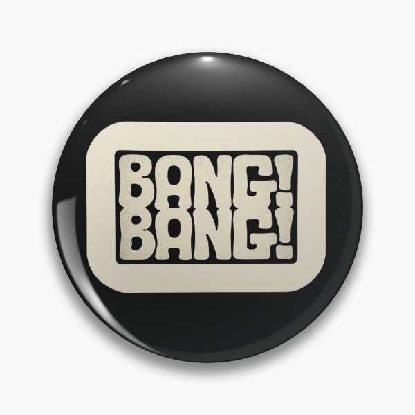 Item preview, BANG BANG  designed and sold by MovieMayhem.