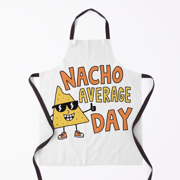 Item preview, Nacho Average Day Funny Food Pun designed and sold by Doodlywood.