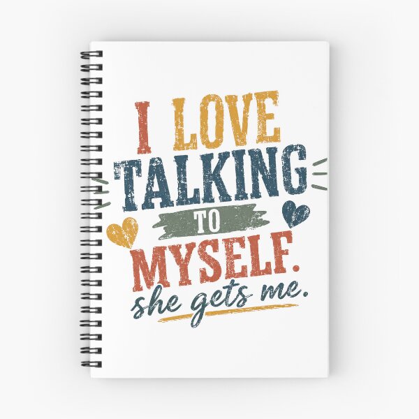 Item preview, I Love Talking To Myself She Gets Me Introvert Humor Woman Saying Self Love designed and sold by SkeletonsDanger.