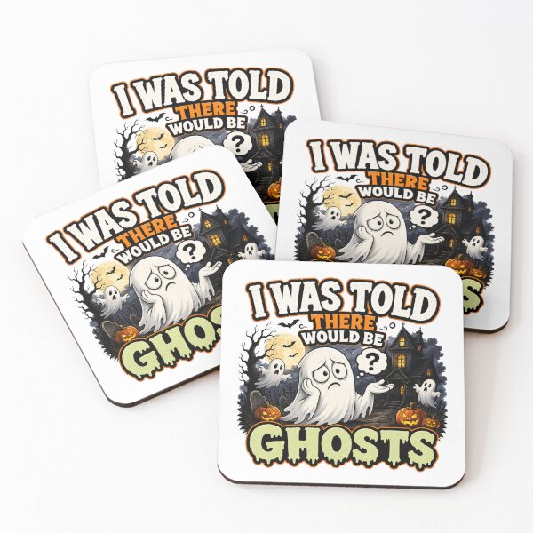 Item preview, I Was Told There Would Be Ghosts Halloween Humor designed and sold by madebysiwa.