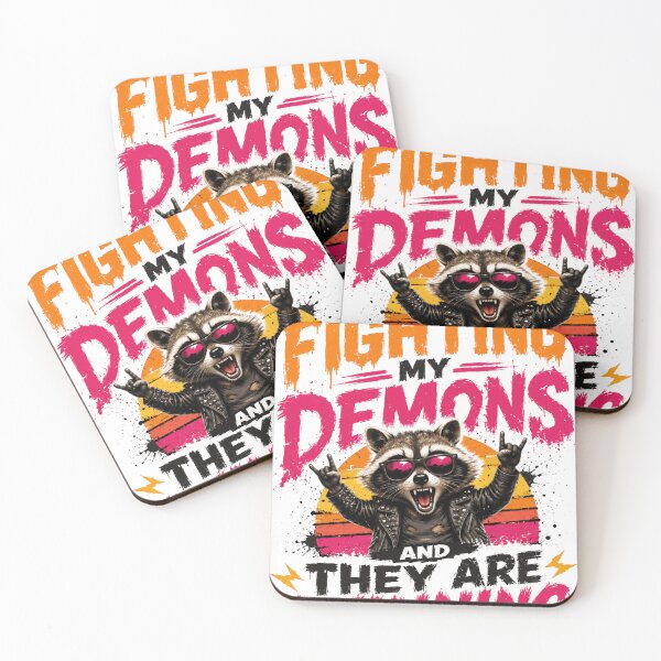 Item preview, I Am Fighting My Demons And They Are Winning Raccoon Mental Health Humor designed and sold by SkeletonsDanger.