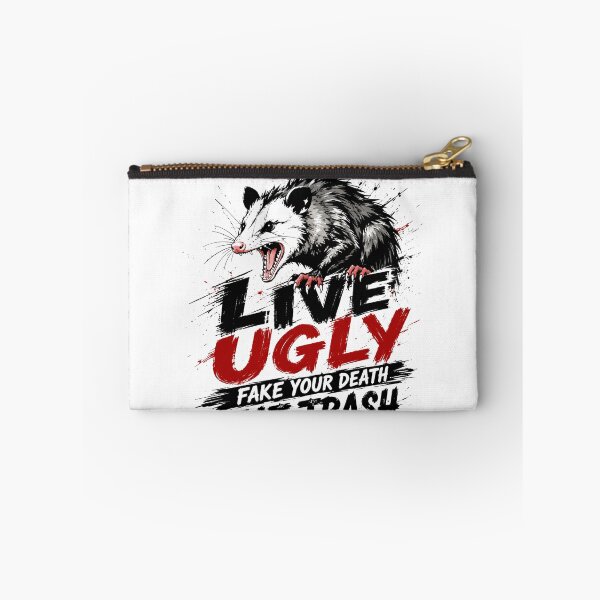Item preview, Live Ugly Fake Your Death Eat Trash Get Hit By A Car Opossum Possum Sarcastic Humor Wildlife designed and sold by SkeletonsDanger.