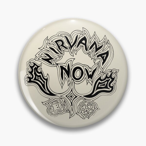 Item preview, Nirvana Now 1960s Pin  designed and sold by inb4.