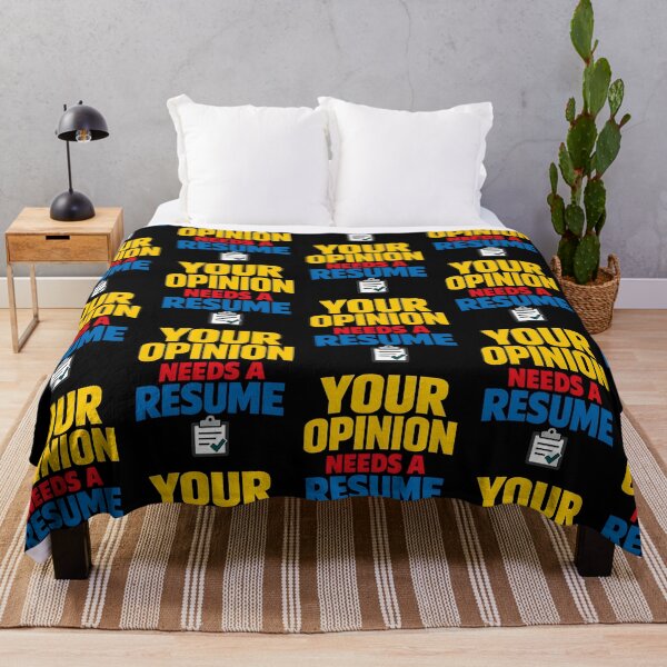 Item preview, Your Opinion Needs a Resume Funny Sarcastic Quote designed and sold by TeeTimeTreasure.