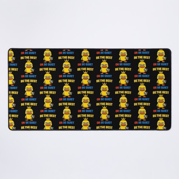 Item preview, Be the Best or Be Quiet Funny Sarcastic Duck Quote designed and sold by TeeTimeTreasure.