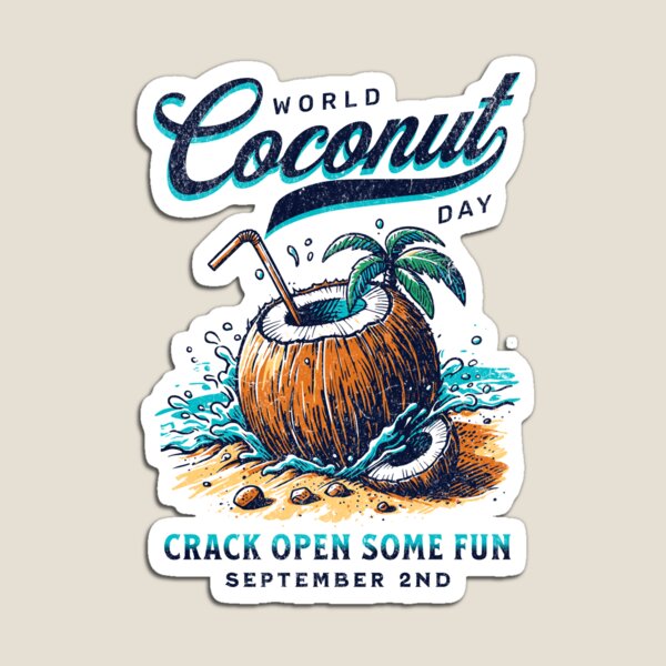 Item preview, World Coconut Day, crack open some fun designed and sold by HolidayBug.