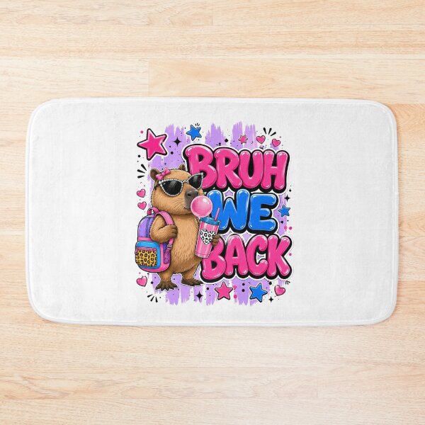 Item preview, Bruh We Back Funny Capybara Back To School Girls Kids designed and sold by BornBorn.