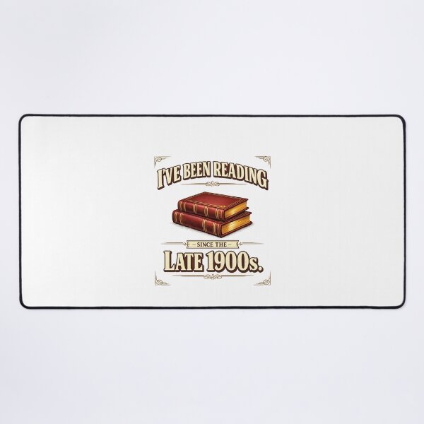 Item preview, I've Been Reading Since the Late 1900s Vintage Book Lover Reading Quote Bibliophile, Retro Library Humor Bookworm Design designed and sold by Teeture.