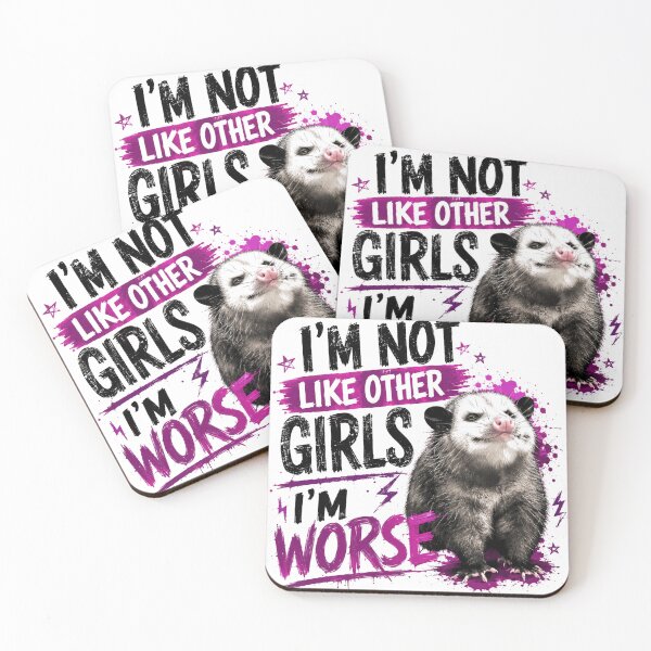 Item preview, I'm Not Like Other Girls I'm Worse Sarcastic Opossum Humor Women designed and sold by SkeletonsDanger.