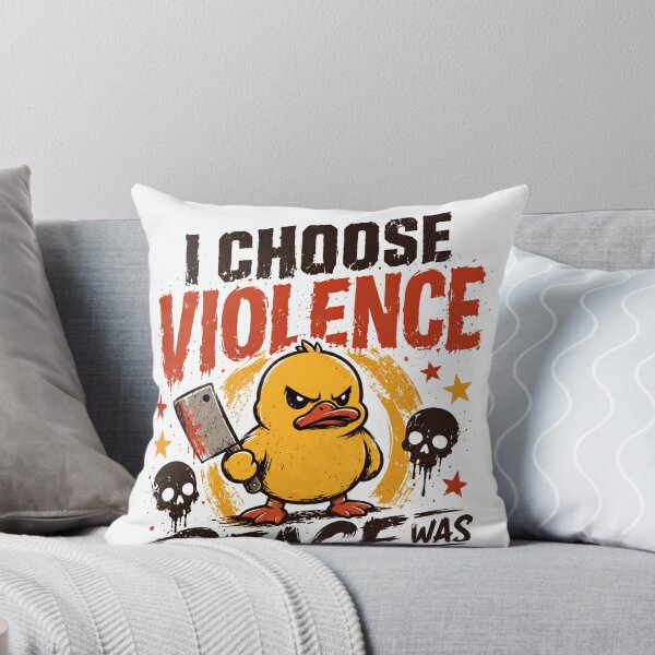 Item preview, I Choose Violence Peace Was Never An Option Angry Duck Meme Dark Humor Quote designed and sold by SkeletonsDanger.