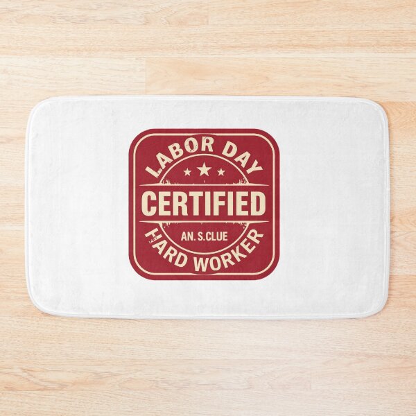Item preview, Labor Day Certified Hard Worker Vintage designed and sold by SiarheiYur.