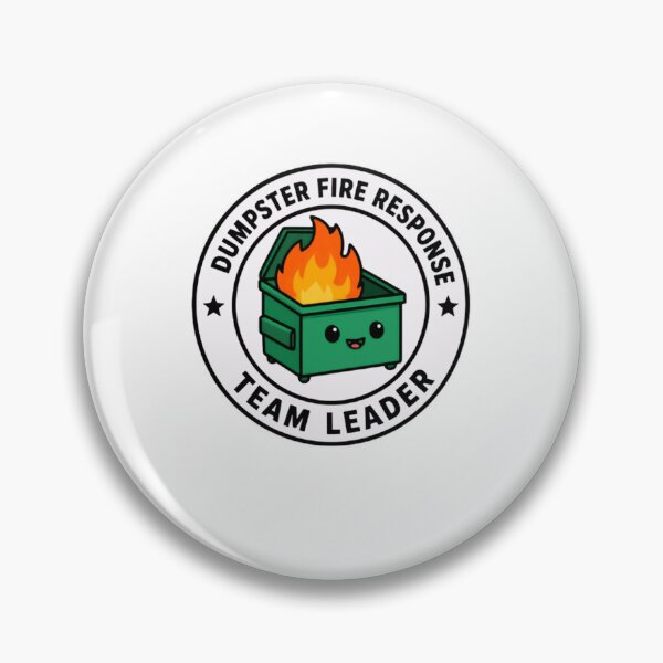 Item preview, Dumpster Fire Response Team Leader Workplace Management Humor Professional designed and sold by JonesFlora2025.
