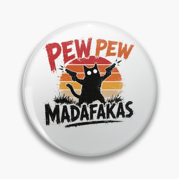 Item preview, Pew Pew Madafakas Cat Funny Meme Humor Feline Lover designed and sold by JonesFlora2025.