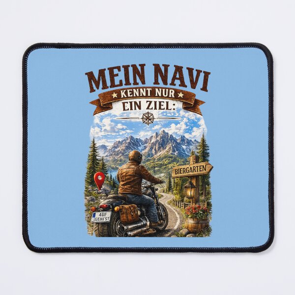 Item preview, Funny Bavarian Motorcycle Design – "Mein Navi kennt nur ein Ziel: Biergarten" designed and sold by Alpine-Ink.