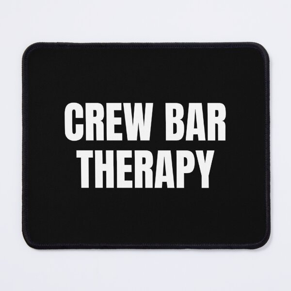 Artikelvorschau, Crew Bar Therapy (White) entworfen und verkauft von ShipCrewNation.