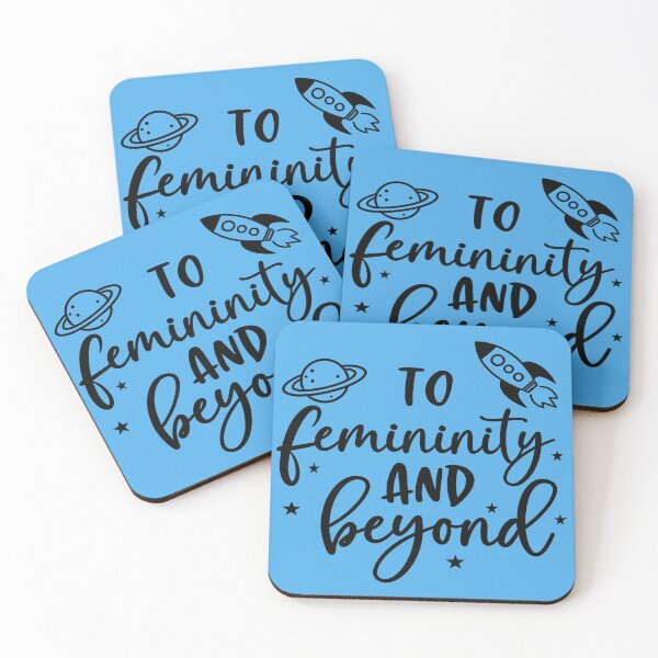 Item preview, To Femininity and Beyond Female Empowerment designed and sold by GaffaDesigns.