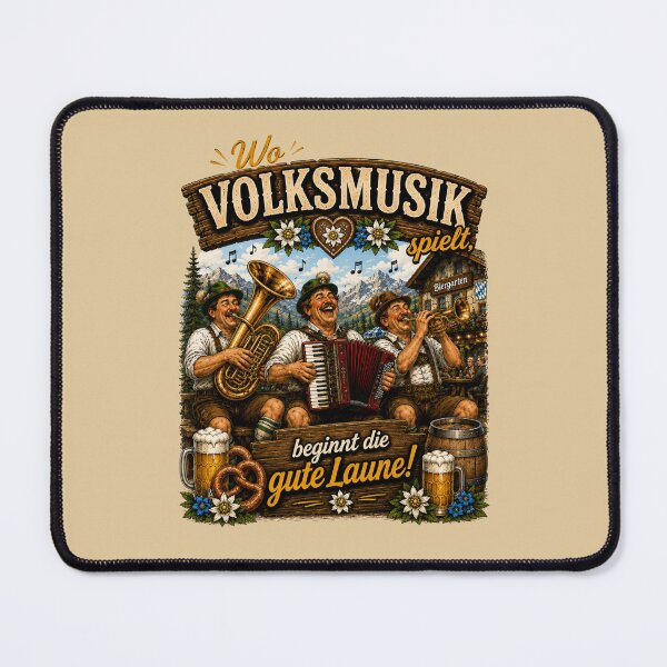 Item preview, Funny Bavarian Folk Music Gift – "Wo Volksmusik spielt, beginnt die gute Laune!" designed and sold by Alpine-Ink.