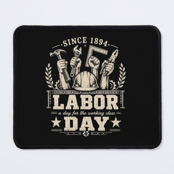 Item preview, Labor Day Since 1894 Working Class Vintage Graphic designed and sold by SiarheiYur.