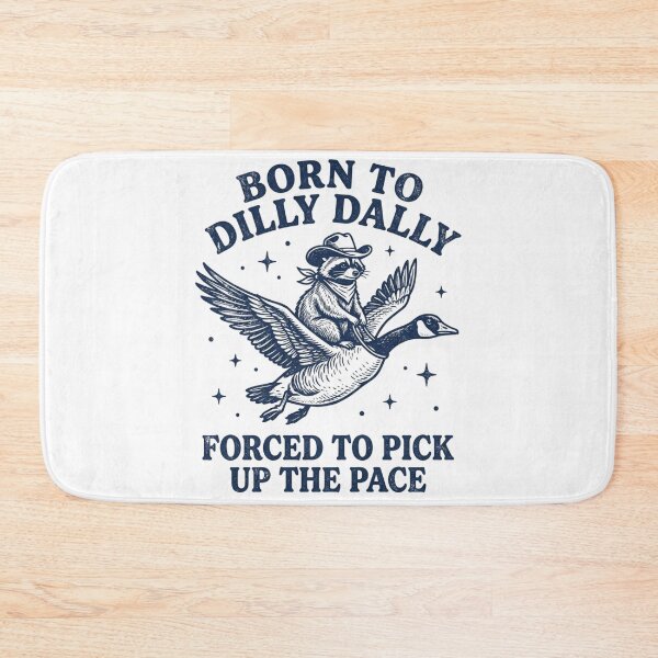 Item preview, Born to Dilly Dally Forced to Pick Up the Pace – Funny Cowboy Raccoon Riding Goose designed and sold by raedattia.